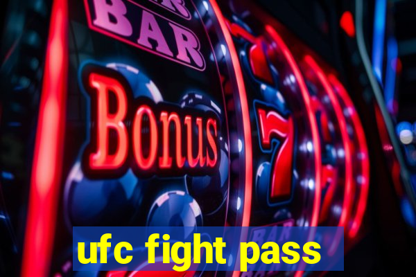 ufc fight pass - tv ao vivo